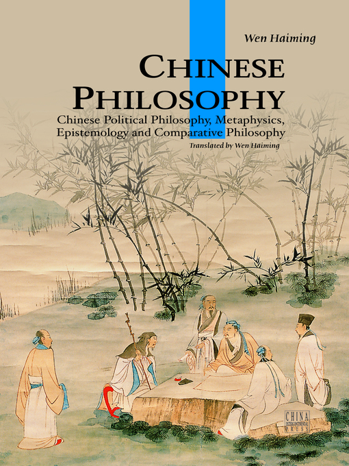 Title details for Chinese Philosophy (中国哲学思想) by Wen Haiming - Available